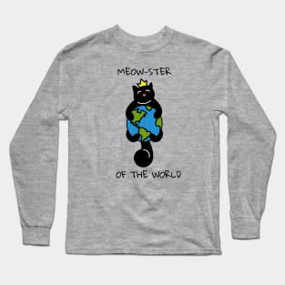 Cat Meowster of the World Long Sleeve T-Shirt